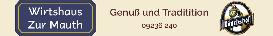 Wirtshaus Zur Mauth